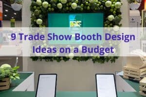 photo of a tv display surrounded in plants, the text '9 trade show booth design ideas on a budget' in the foreground.